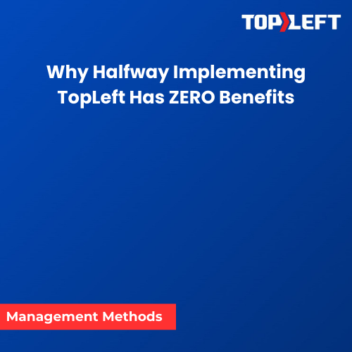 Why Tire Kicking TopLeft Guarantees You'll Achieve Limited Results