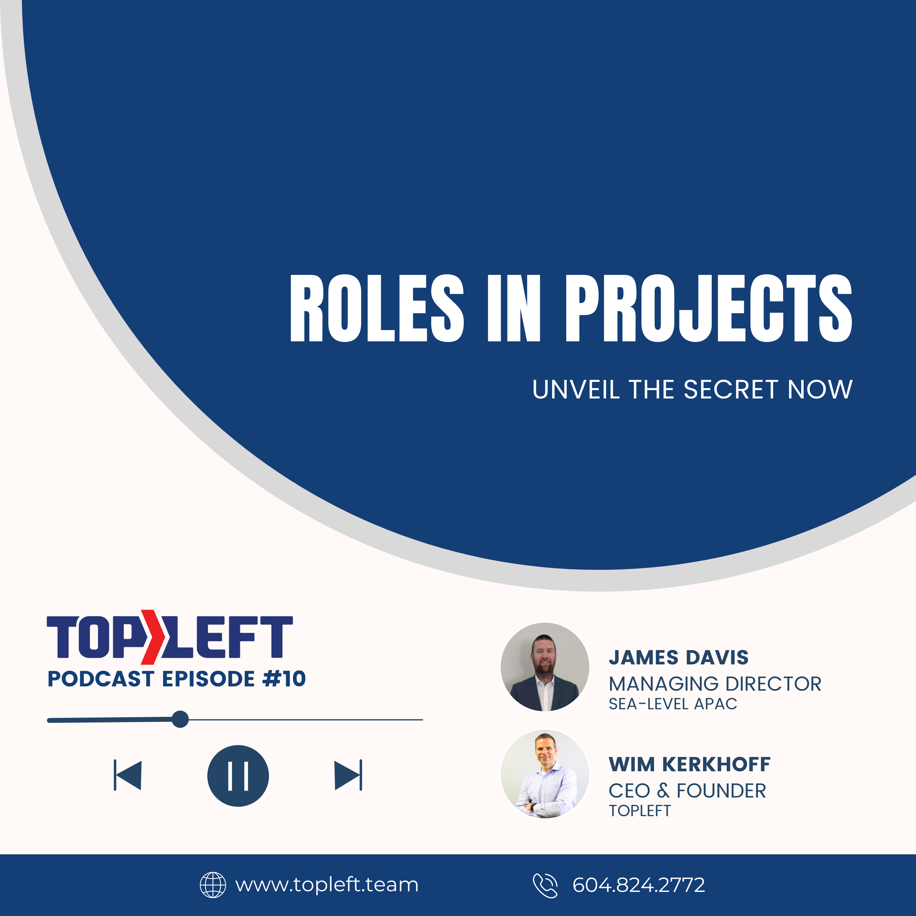 Podcast Ep 10 | Roles in Projects