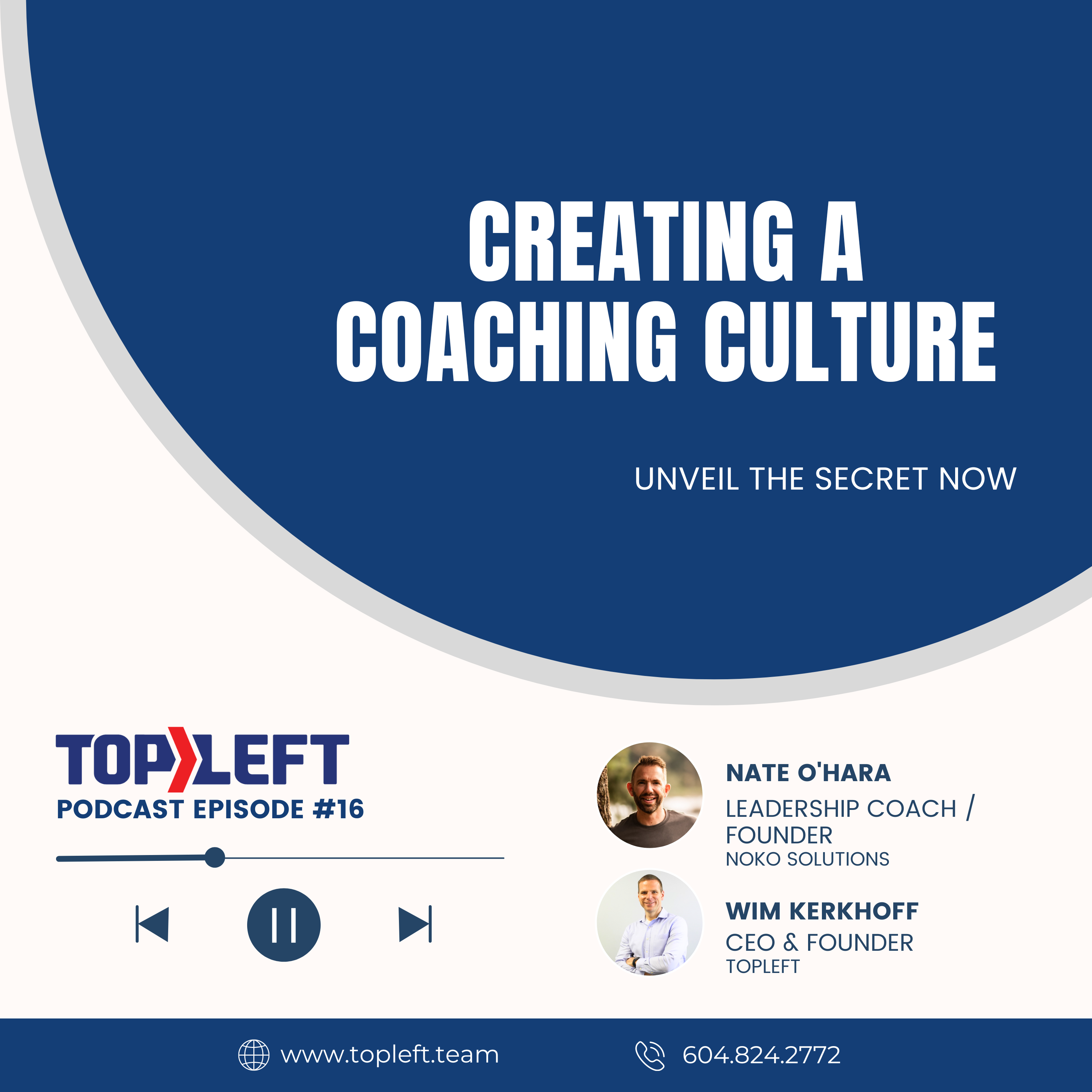 Podcast Ep 17 | Creating a Coaching Culture