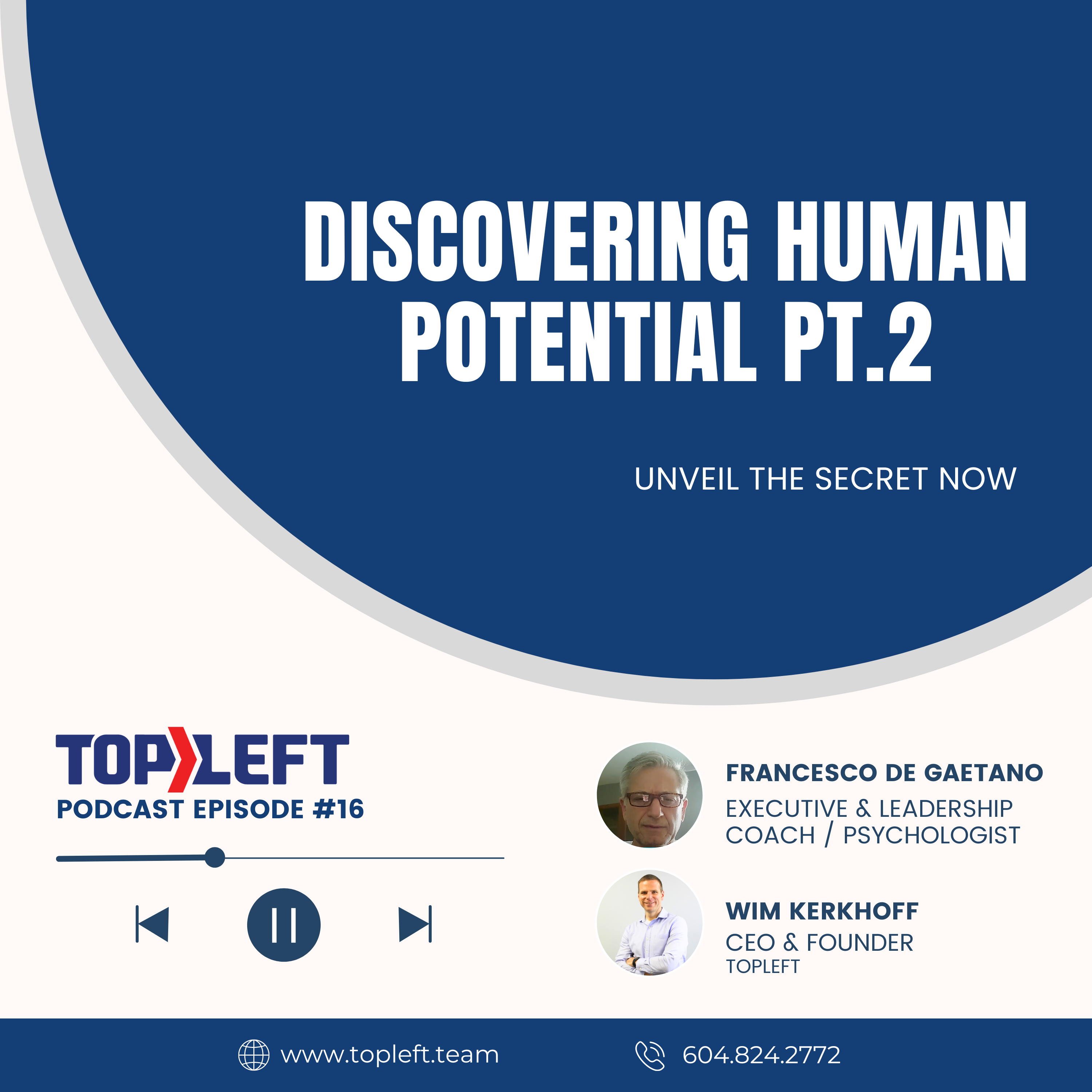 Podcast Ep 18 Part 2 | Human Potential