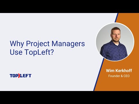 Why Project Managers Use TopLeft